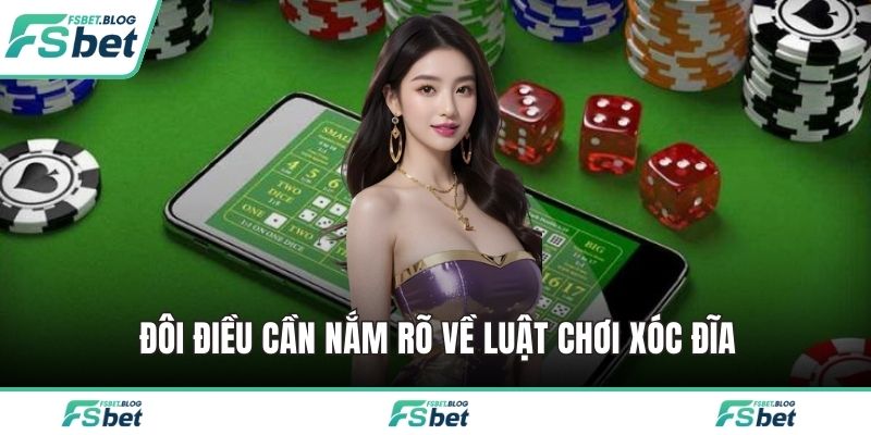 Đôi điều cần nắm rõ về luật chơi xóc đĩa