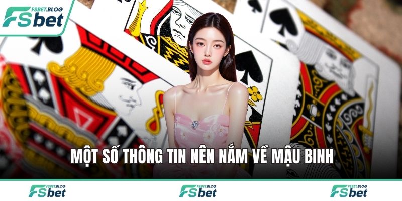 Một số thông tin nên nắm về Mậu binh